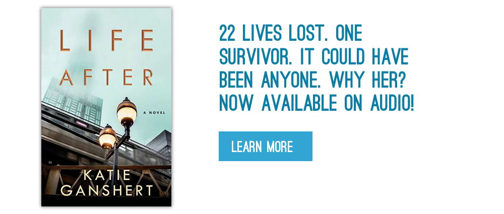 Life After by Katie Ganshert